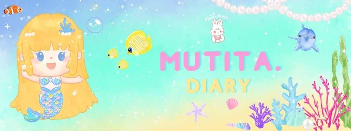 Mutita.Diary